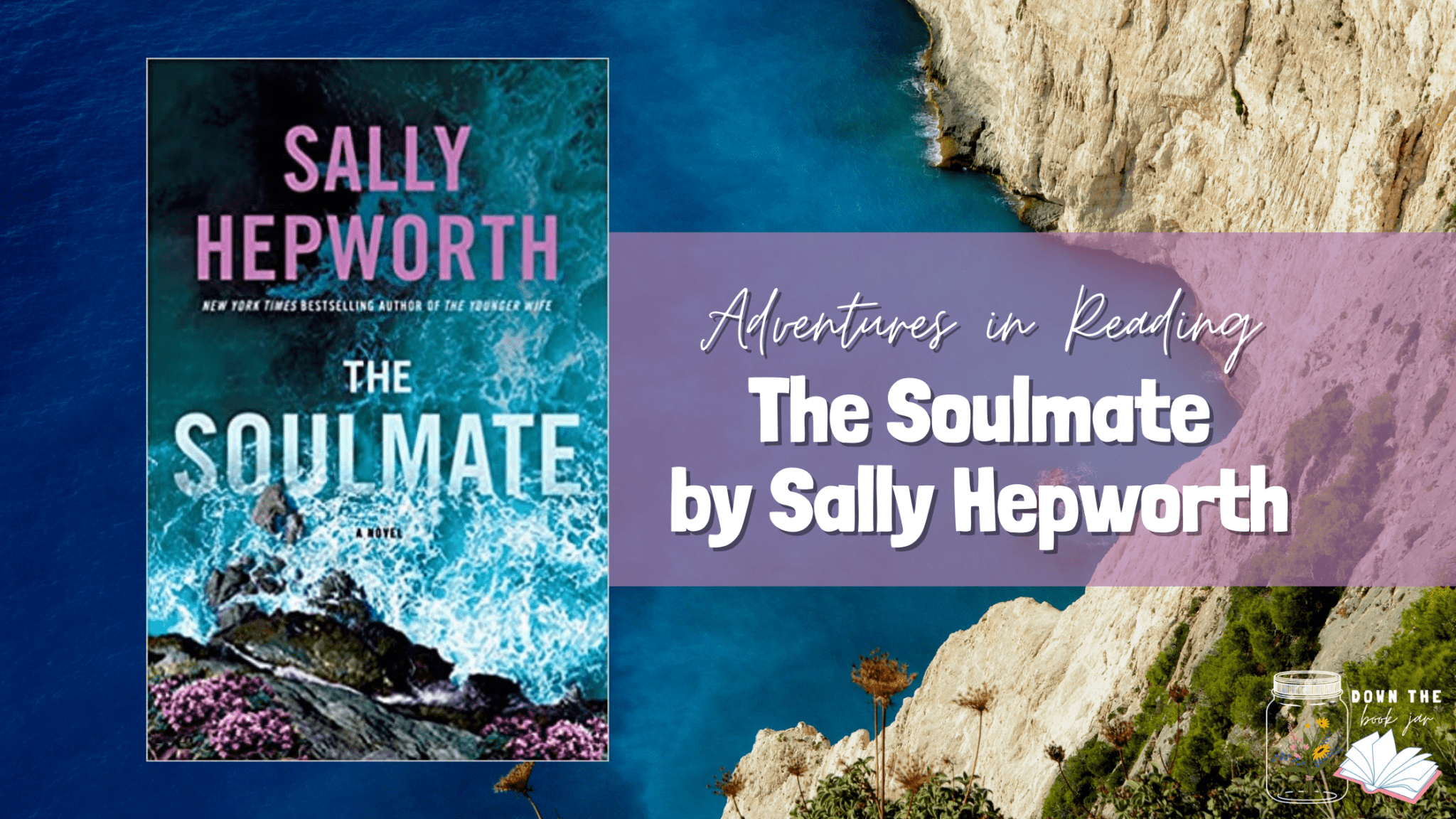 The Soulmate By Sally Hepworth Down The Book Jar   The Soulmate By Sally Hepworth 2048x1152 